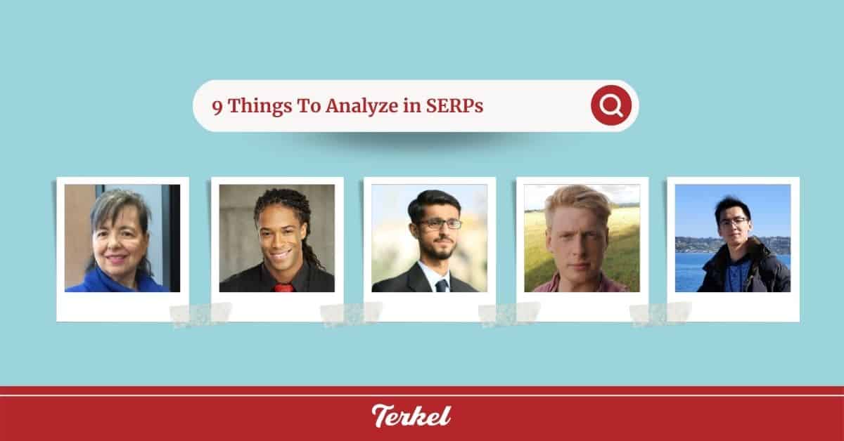 Search Engine Position Analysis: 9 Things To Analyze in SERPs