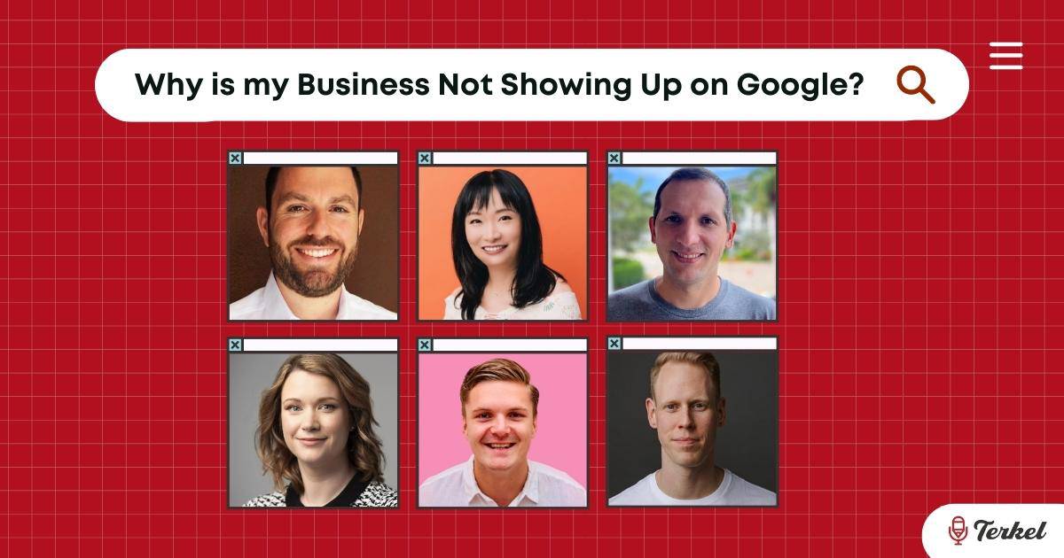 Why Is My Business Not Showing Up on Google?