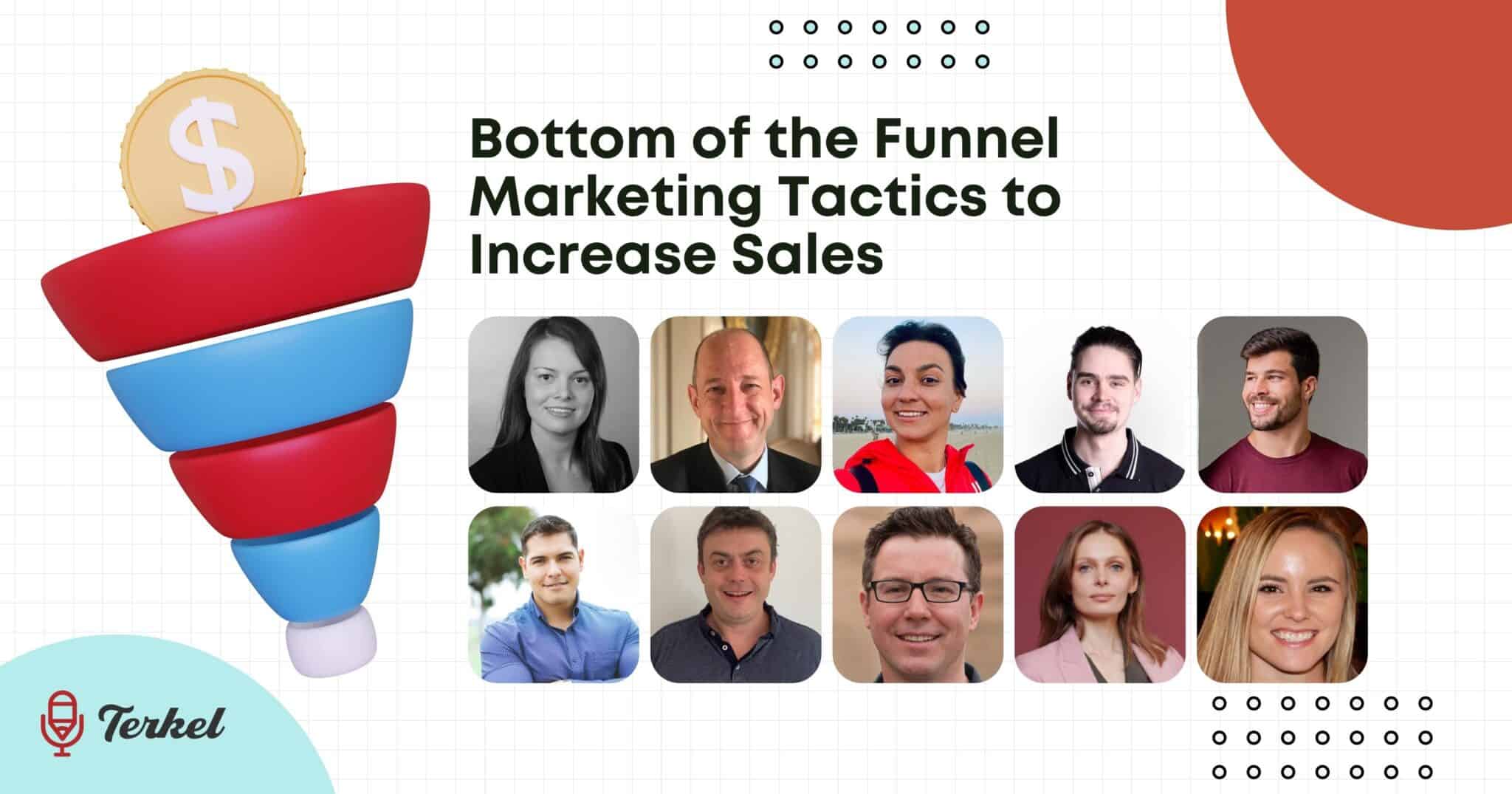 bottom of the funnel marketing tactics to increase sales